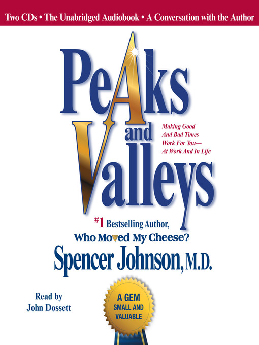 Title details for Peaks and Valleys by Spencer Johnson - Available